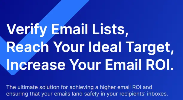 Verify Email Lists, Reach Your Ideal Target, Increase Your Email ROI